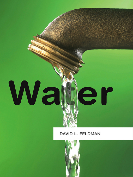 Title details for Water by David L. Feldman - Available
